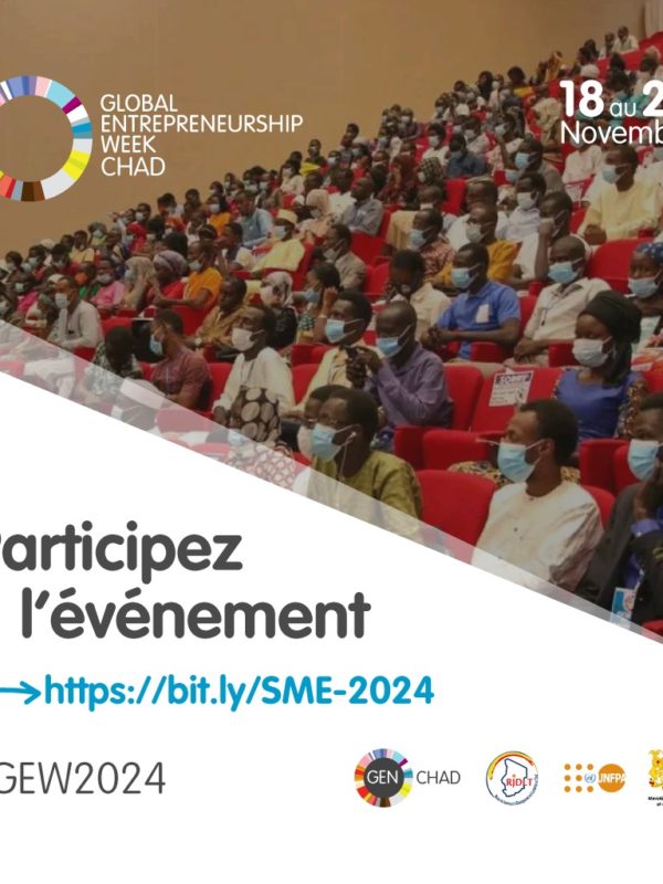 Tchad : la 8ème édition de la Semaine Mondiale de l’Entrepreneuriat aura lieu du 18 au 24 novembre